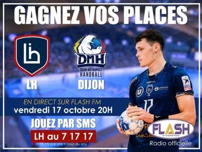 Handball Starligue : Gagnez vos invitations pour le match LH / Dijon
