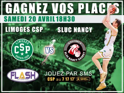 Gagnez vos places pour Limoges CSP - SLUC Nancy du 20 avril 2024