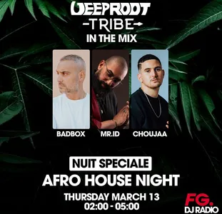 FG MIX : Nuit Spéciale Afro House ce jeudi 13 Mars !