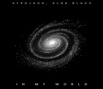 Afrojack et Aloe blacc réunis sur In My World !