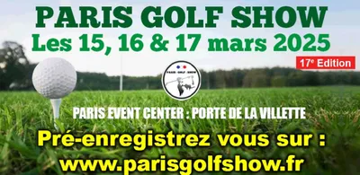 Le salon du golf à Paris (15 au 17 mars 2025)