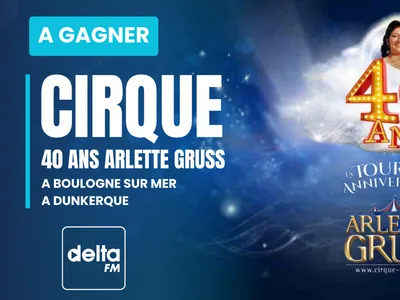 Gagnez vos entrées pour le cirque Arlette Gruss