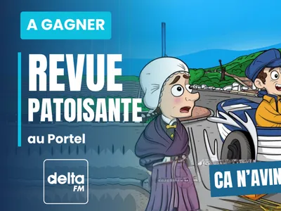 Gagnez vos entrées pour la revue patoisante "Ca n'avince pon"