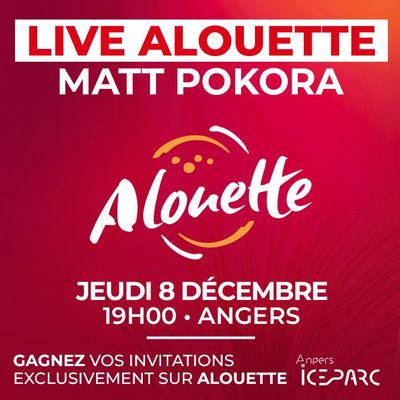 Live Alouette avec Matt Pokora : gagnez vos invitations !