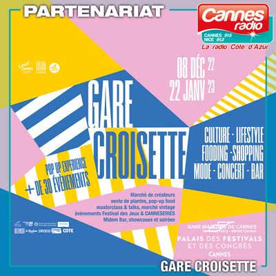 PARTENARIAT CANNES RADIO : La Gare Maritime de Cannes devient Gare...