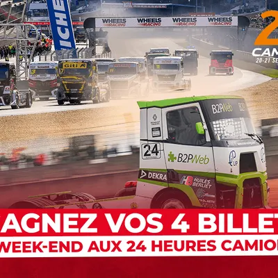 Gagnez vos places pour les 24 Heures Camions 2025 !