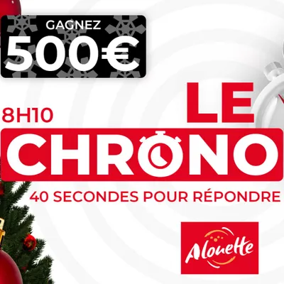 Le Chronotest de Noël - Gagnez 500 euros !