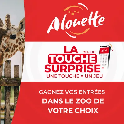 La Touche Surprise - Alouette vous offre 4 entrées dans votre zoo...