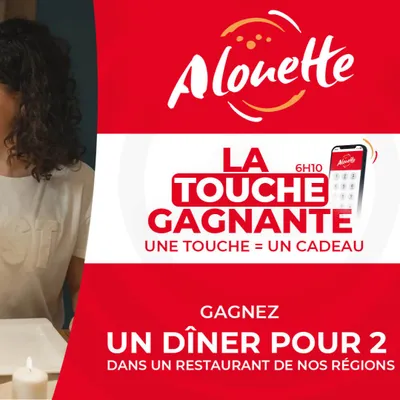 La Touche Gagnante - Alouette vous offre un dîner pour 2 dans un...