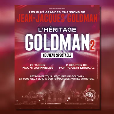 Gagnez vos places pour le spectacle "L'Héritage Goldman 2" à Laval !