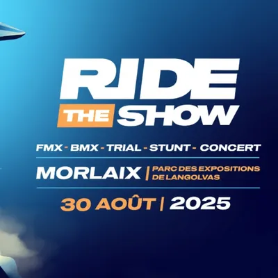 Gagnez vos places pour l'événement Ride the Show à Garlan !