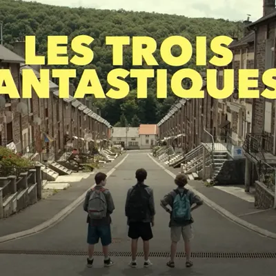 Les 3 Fantastiques : un film tourné dans les Ardennes