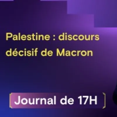 Reconnaissance de la Palestine : Macron s’apprête à franchir un cap...