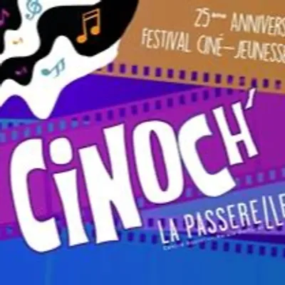 25e édition du festival ciné-jeunesse Cinoch' à La Passerelle