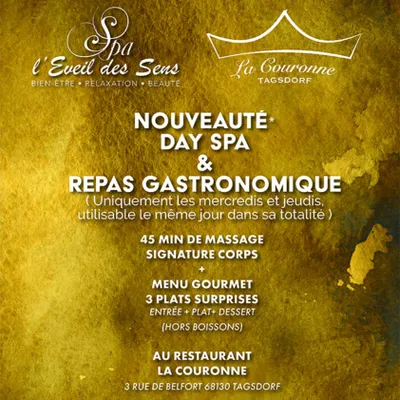 Gagnez votre DAY SPA avec le spa L'Eveil des Sens et le restaurant...