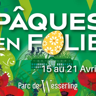 Pâques en Folie au Parc de Wesserling