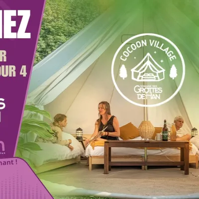 Gagnez votre séjour glamping en immersion pour 4 personnes