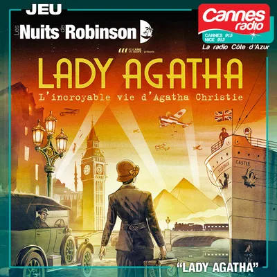 LES NUITS DE ROBINSON : GAGNEZ DES PLACES POUR "LADY AGATHA" 