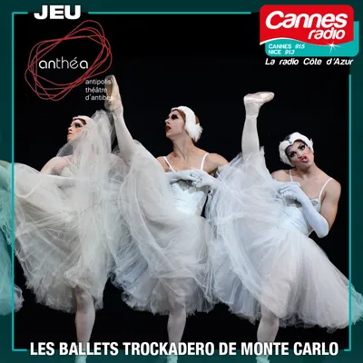 GAGNEZ DES PLACES POUR LES BALLETS TROCKADERO DE MONTE CARLO A...