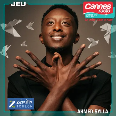 GAGNEZ DES PLACES POUR LE SPECTACLE D'AHMED SYLLA AU ZENITH DE TOULON