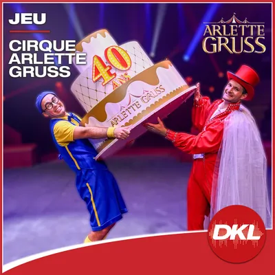 Gagnez vos places pour le Cirque Arlette Gruss à Strasbourg !