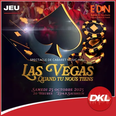 Gagnez vos places pour "Las Vegas quand tu nous tiens" !