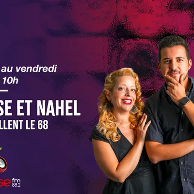 Lundi au vendredi 06h-10h - Elise et Nahel réveillent le 68