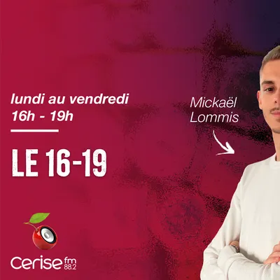 Lundi au vendredi 16h-19h - Le 16-19