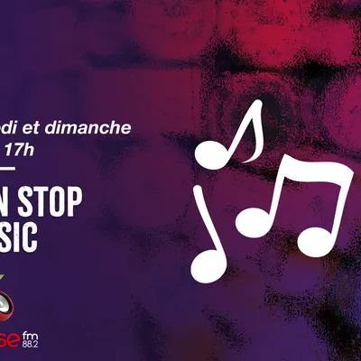 Samedi et dimanche 12h-17h - Non Stop Music