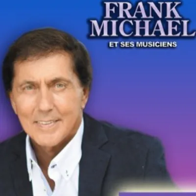 Concerts d'adieu de Frank Michaël
