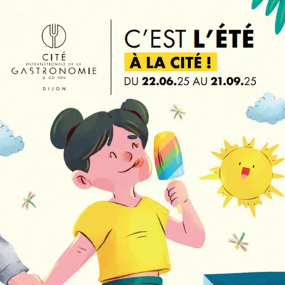 Programme d'été à la Cité de la gastronomie et du vin de Dijon