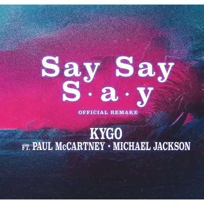 Kygo sort enfin son remix de Say, Say, Say, de Michael Jackson et...