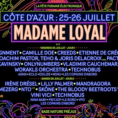 Madame Loyal Côte d'Azur  (25 et 26 juillet)
