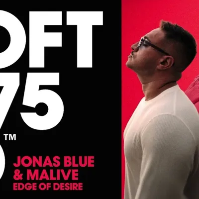 Edge Of  Desire, le joli coup signé Jonas Blue
