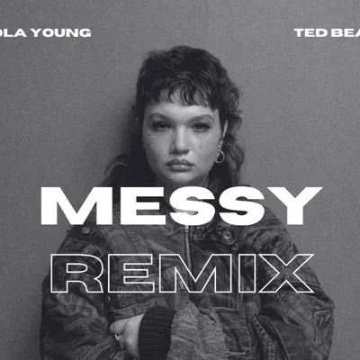 Messy de Lola Young, ce mégatube tant remixé