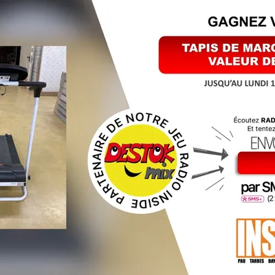 Gagnez votre tapis de marche avec Destok Mix à Lons ! 