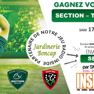 Gagnez vos invitations pour le match Section VS Toulon ! 