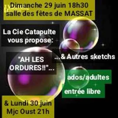 Théâtre Ah les ordures !!