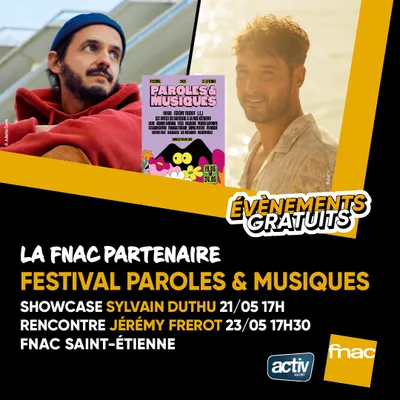 Festival Paroles & Musiques - Showcase de Sylvain Duthu et...