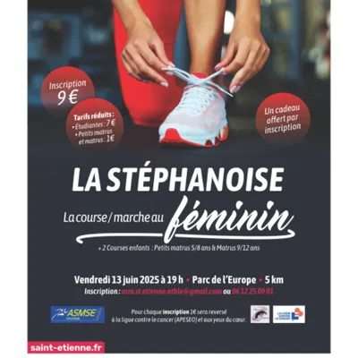 La Stéphanoise - Course / Marche au féminin au Parc de L'Europe à...