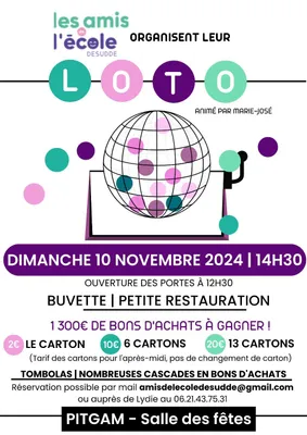 Loto des amis de l'école Desudde le 10 novembre à Pitgam