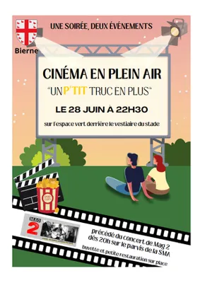 Cinéma en plein air "Un P'tit truc en plus" et concert "Mag 2" le...