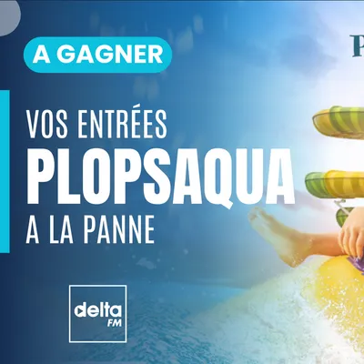 Gagnez vos entrées pour PlopsAqua