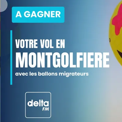 Gagnez votre vol en Montgolfière