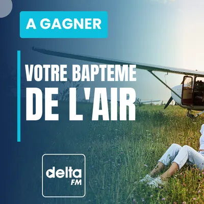 Gagnez votre baptême de l'air