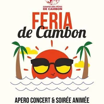 Férias de Cambon d'Albi 2025 : deux jours de fête au cœur du Tarn