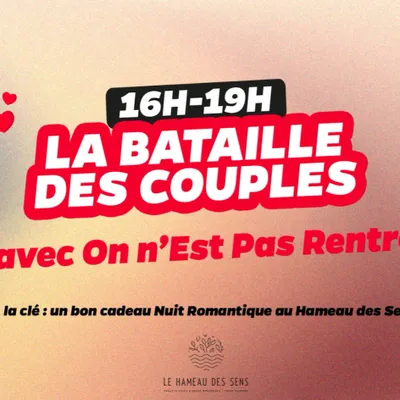 La bataille des couples !