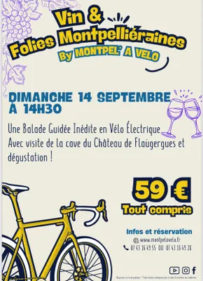 Vin & Folies Montpelliéraines