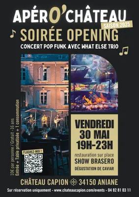 APERO’CHATEAU 25 soirée Opening 30 Mai - Château CAPION 