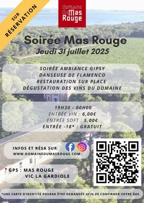 Soirée Mas Rouge à Vic la Gardiole
